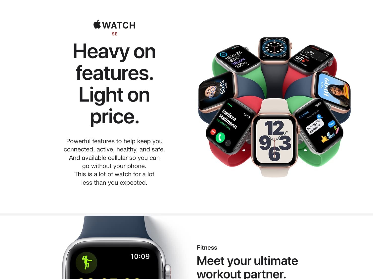 Apple Watch SE. Heavy on features. Light on price.