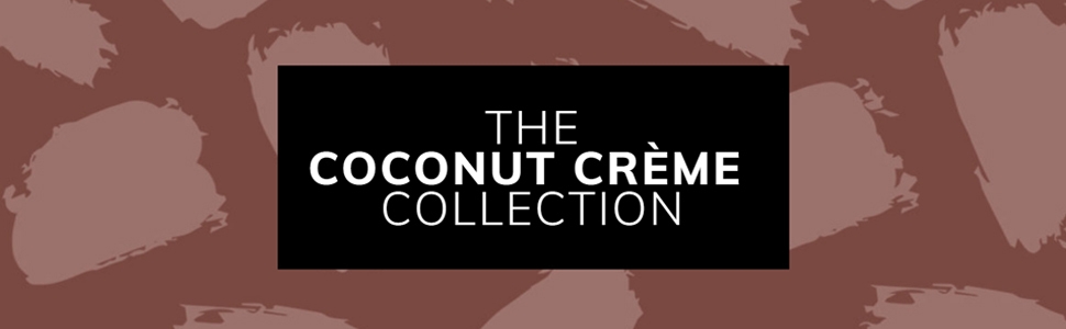 coconut creme collection