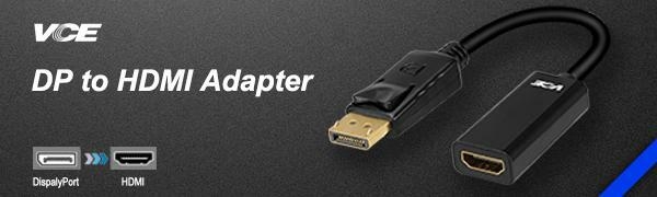 VCE DisplayPort to HDMI Male to Female Adapter