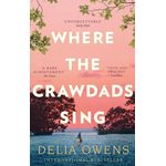 WHERE THE CRAWDADS SING BY DELIA OWENS 
