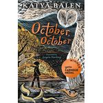 OCTOBER,OCTOBER BY KATYA BALEN 