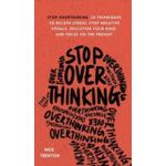 Books Stop Overthinking: 23 Techniques to - Paperback, by Trenton Nick