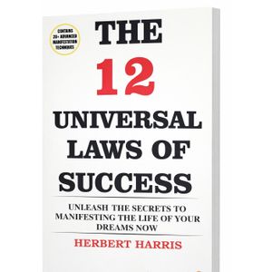Best Selling The 12 Universal Laws of Success by Herbert Harris
